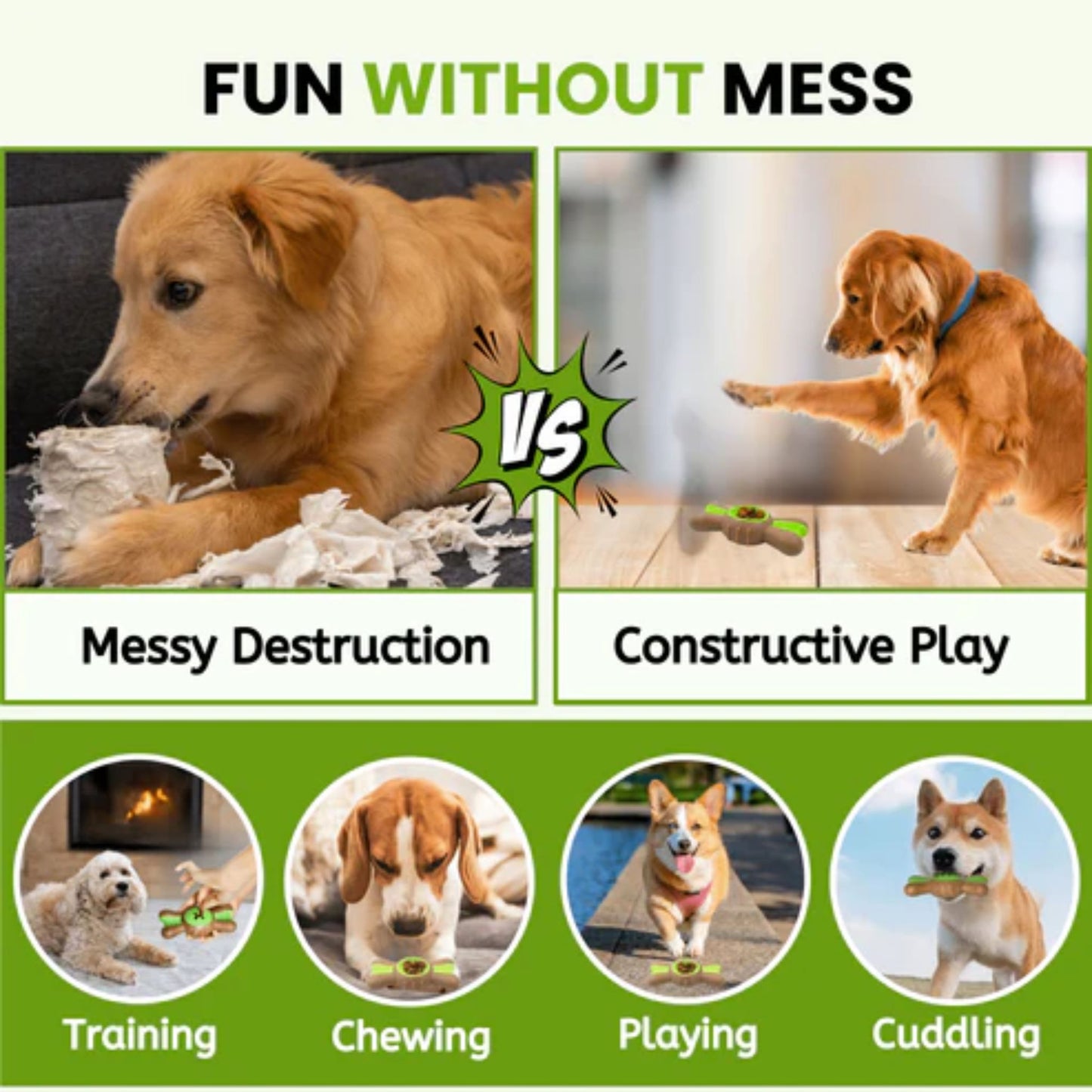 Comparison chart showing 'Messy Destruction' vs 'Constructive Play' with images of a dog and text on a green background.