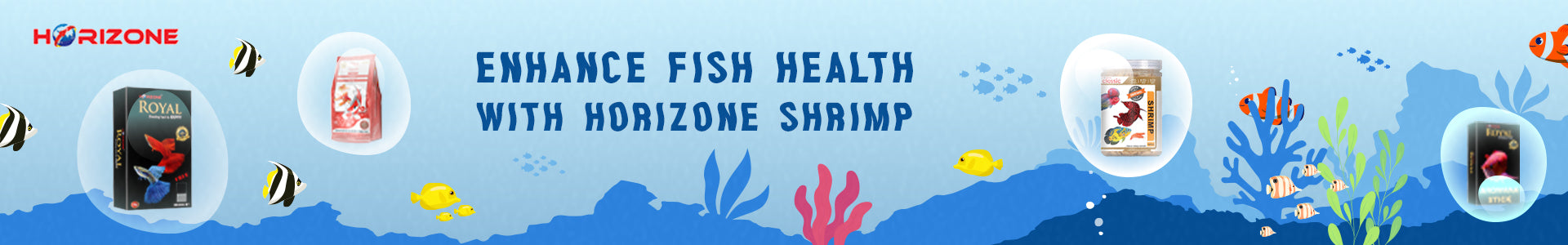 Horizone shrimp fish food banner showing various fish food products with underwater graphics, promoting enhanced fish health for aquarium fish - petcare.ae.